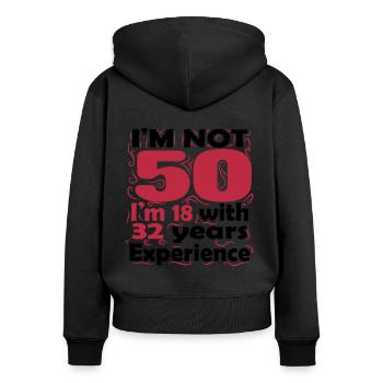 18 Years with 32 Years Experience - Women's Premium Organic Zip Hoodie - black - Back - Julia (174cm)