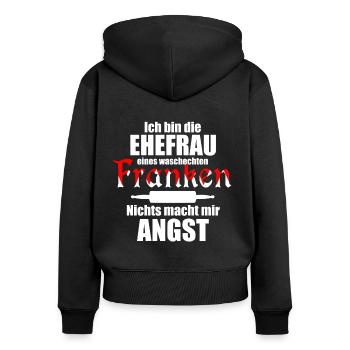 Franken Spruch Ehefrau Frankenland Lustig - Frauen Premium Bio Zip Hoodie - Schwarz - Hinten - Julia (174cm)