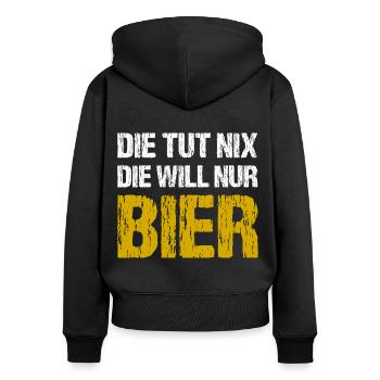 Die Tut Nix Die Will Nur Bier - Frauen Premium Bio Zip Hoodie - Schwarz - Hinten - Julia (174cm)