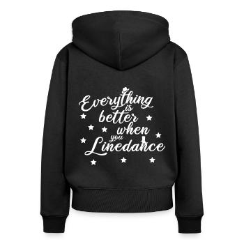 Alles ist besser mit Linedance - Frauen Premium Bio Zip Hoodie - Schwarz - Hinten - Julia (174cm)