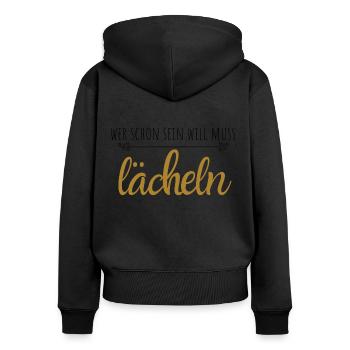 Wer schön sein will muss lächeln - Frauen Premium Bio Zip Hoodie - Schwarz - Hinten - Julia (174cm)