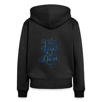Dance - Frauen Premium Bio Zip Hoodie - Schwarz - Hinten - Julia (174cm)