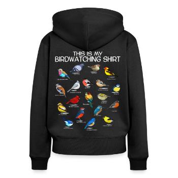 Vögel beobachten Orinthologe Birdwatching Geschenk - Frauen Premium Bio Zip Hoodie - Schwarz - Hinten - Julia (174cm)