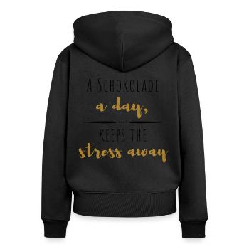 A Schokolade a day keeps the stress away! - Frauen Premium Bio Zip Hoodie - Schwarz - Hinten - Julia (174cm)