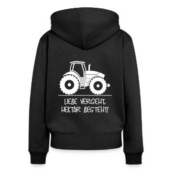 Liebe vergeht Hektar besteht Bauer Landwirt Farmer - Frauen Premium Bio Zip Hoodie - Schwarz - Hinten - Julia (174cm)