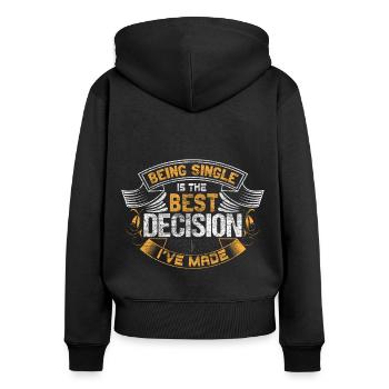 Single Stolz Liebe - Frauen Premium Bio Zip Hoodie - Schwarz - Hinten - Julia (174cm)