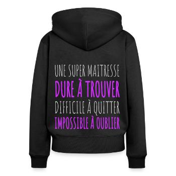 Super maitresse cadeau pour maîtresse d' école - Sweat à capuche zippé Premium bio Femme - noir - Dos - Julia (174cm)