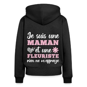 Je suis une maman fleuriste cadeau fête des mères - Sweat à capuche zippé Premium bio Femme - noir - Dos - Julia (174cm)