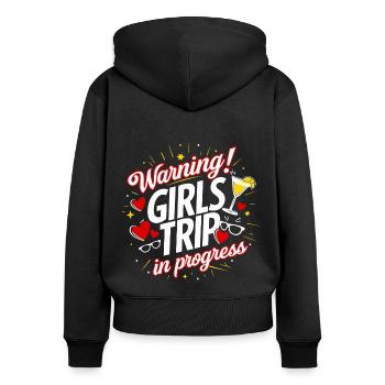 Girls Trip Holiday Holiday Holiday Celebrations - Women's Premium Organic Zip Hoodie - black - Back - Julia (174cm)