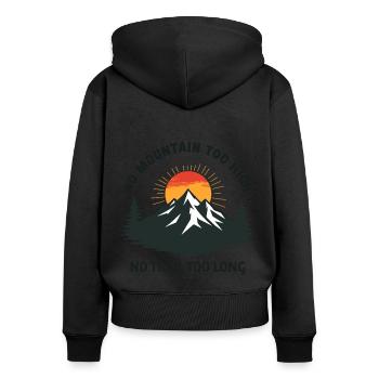 Aucune montagne n’est trop haute, aucune montagne n’est trop longue - Aventure - Sweat à capuche zippé Premium bio Femme - noir - Dos - Julia (174cm)