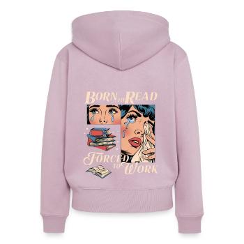 Born to read... Leseratte Bücherwurm Lesen Hobby - Frauen Premium Bio Zip Hoodie - Altrosa - Hinten - Julia (174cm)