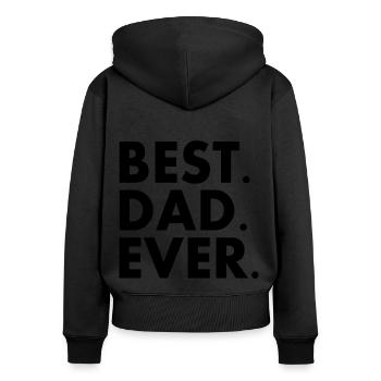 Best dad ever - Sweat à capuche zippé Premium bio Femme - noir - Dos - Julia (174cm)