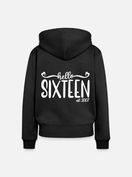 16. Geburtstag Frauen Hallo Sechzehn Est. 2007 - Frauen Premium Bio Zip Hoodie - Schwarz