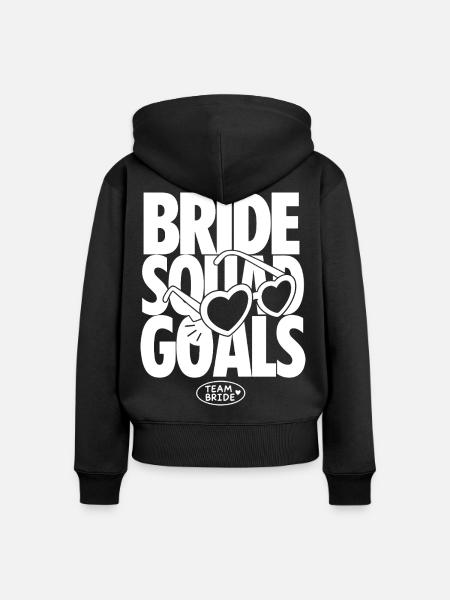 Bride Squad Goals Team Bride - Frauen Premium Bio Zip Hoodie - Schwarz