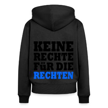 keine rechte für die rechten - Frauen Premium Bio Zip Hoodie - Schwarz - Hinten - Julia (174cm)