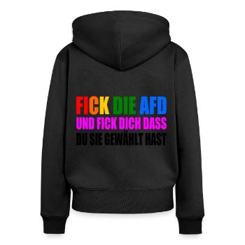 fick die afd und fick dich dass du sie gewählt has - Frauen Premium Bio Zip Hoodie - Schwarz - Hinten - Julia (174cm)