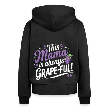This Mama is Grape-ful - Chemise de maman Funny Wine - Sweat à capuche zippé Premium bio Femme - noir - Dos - Julia (174cm)