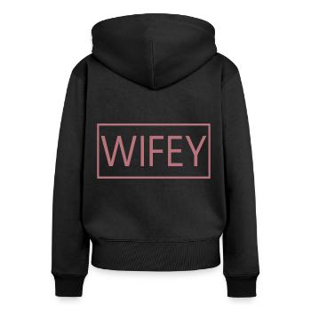 Wifey Matching Couple Engagement Wedding Honeymoon - Women's Premium Organic Zip Hoodie - black - Back - Julia (174cm)