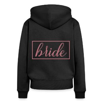 Bride Matching Couple Engagement Wedding Honeymoon - Women's Premium Organic Zip Hoodie - black - Back - Julia (174cm)
