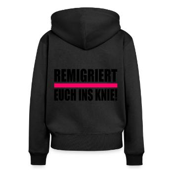 remigriert euch ins knie - Frauen Premium Bio Zip Hoodie - Schwarz - Hinten - Julia (174cm)