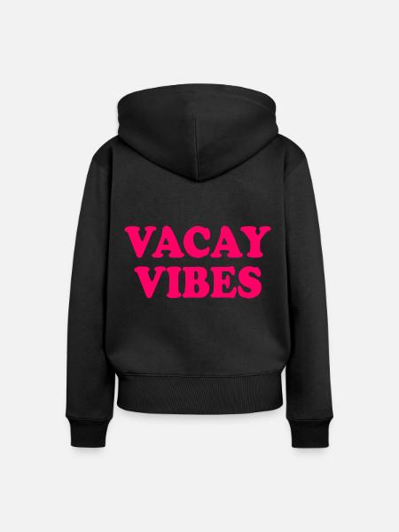Vacay vibes - Frauen Premium Bio Zip Hoodie - Schwarz