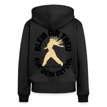BLEIB DIR TREU Sprücheshirts Motivationssprüche - Frauen Premium Bio Zip Hoodie - Schwarz - Hinten - Julia (174cm)