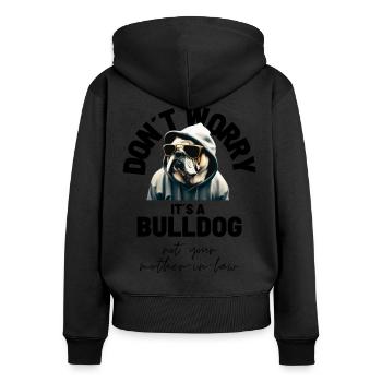 NE VOUS INQUIÉTEZ PAS... Bulldog Bulldog Bulldogs - Sweat à capuche zippé Premium bio Femme - noir - Dos - Julia (174cm)