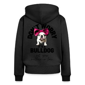 NE VOUS INQUIÉTEZ PAS... Bulldog Bulldog Bulldogs - Sweat à capuche zippé Premium bio Femme - noir - Dos - Julia (174cm)