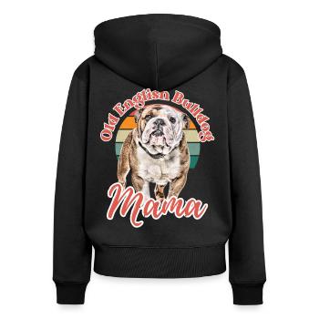 VIEUX BOULEDOGUE ANGLAIS Maman chien chiens bouledogue - Sweat à capuche zippé Premium bio Femme - noir - Dos - Julia (174cm)