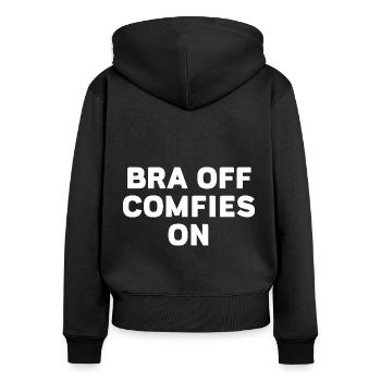 Bra Off Comfies On - Women's Premium Organic Zip Hoodie - black - Back - Julia (174cm)
