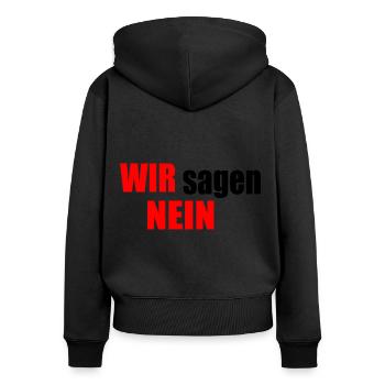 Wir sagen nein - Frauen Premium Bio Zip Hoodie - Schwarz - Hinten - Julia (174cm)