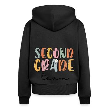 Team Second Grade 2nd Grade School Teacher Gift - Women's Premium Organic Zip Hoodie - black - Back - Julia (174cm)