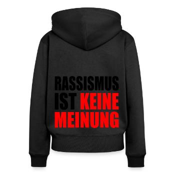rassismus ist kein meinung - Frauen Premium Bio Zip Hoodie - Schwarz - Hinten - Julia (174cm)