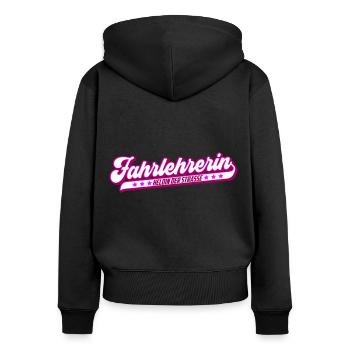 Fahrlehrerin Heldin der Straße | Farben änderbar - Frauen Premium Bio Zip Hoodie - Schwarz - Hinten - Julia (174cm)