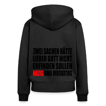 Fck nzs - nazis und moskitos - Frauen Premium Bio Zip Hoodie - Schwarz - Hinten - Julia (174cm)