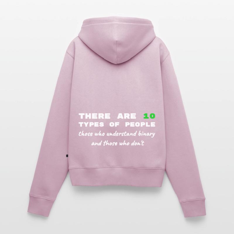 Binary Code Funny Sayings Computer Computer Work Women's Premium Organic Zip Hoodie