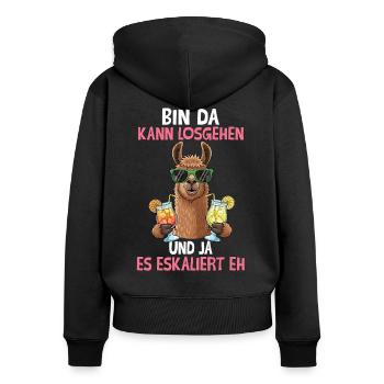 Bin Da Kann Losgehen Und Ja Es Eskaliert Eh - Frauen Premium Bio Zip Hoodie - Schwarz - Hinten - Julia (174cm)