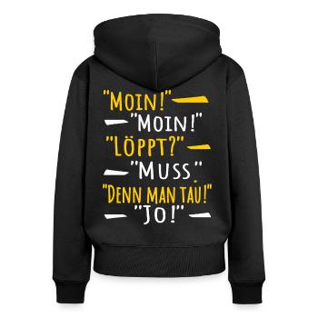 Moin Norddeutsch Dialog Plattdeutsch - Frauen Premium Bio Zip Hoodie - Schwarz - Hinten - Julia (174cm)