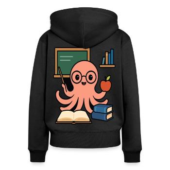 Octopus Teacher Cartoon – Funny Smart Classroom - Women's Premium Organic Zip Hoodie - black - Back - Julia (174cm)