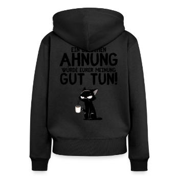 Ein bisschen Ahnung? Grump Kaffee Katze Humor - Frauen Premium Bio Zip Hoodie - Schwarz - Hinten - Julia (174cm)