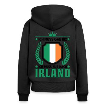 Ich muss gar nix Ich muss nur nach Irland - Frauen Premium Bio Zip Hoodie - Schwarz - Hinten - Julia (174cm)