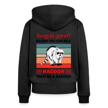 Raccoon Fan Raccoon Lover Raccoon Gift - Women's Premium Organic Zip Hoodie - black - Back - Julia (174cm)