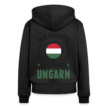 Mir reicht's Ich reise nach Ungarn - Frauen Premium Bio Zip Hoodie - Schwarz - Hinten - Julia (174cm)