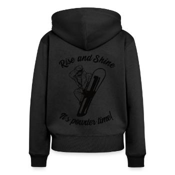Snowboard - Rise and Shine, It's powder time - Women's Premium Organic Zip Hoodie - black - Back - Julia (174cm)