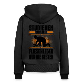 Studieren kann jeder Fliesenlegen nur die Besten - Frauen Premium Bio Zip Hoodie - Schwarz - Hinten - Julia (174cm)