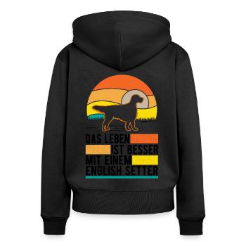 Das Leben ist besser mit einem English Setter - Frauen Premium Bio Zip Hoodie - Schwarz - Hinten - Julia (174cm)