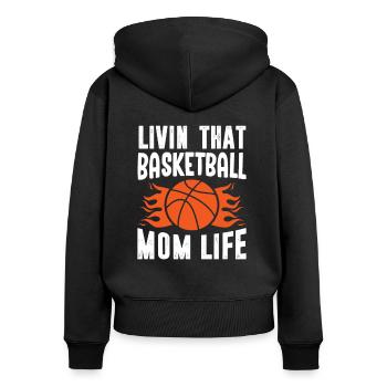 Basketball Mama Basketballerin Basketballtrainerin - Frauen Premium Bio Zip Hoodie - Schwarz - Hinten - Julia (174cm)