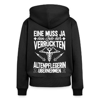 Altenpflegerin Altersheim Altenpflege Geschenk - Frauen Premium Bio Zip Hoodie - Schwarz - Hinten - Julia (174cm)