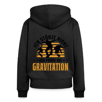 Ich stürze nicht Ich prüfe die Gravitation Skater - Frauen Premium Bio Zip Hoodie - Schwarz - Hinten - Julia (174cm)
