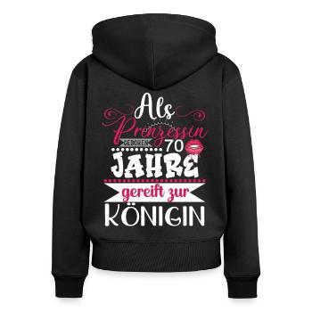 70. Geburtstag Frau 70 Jahre Geschenk - Frauen Premium Bio Zip Hoodie - Schwarz - Hinten - Julia (174cm)